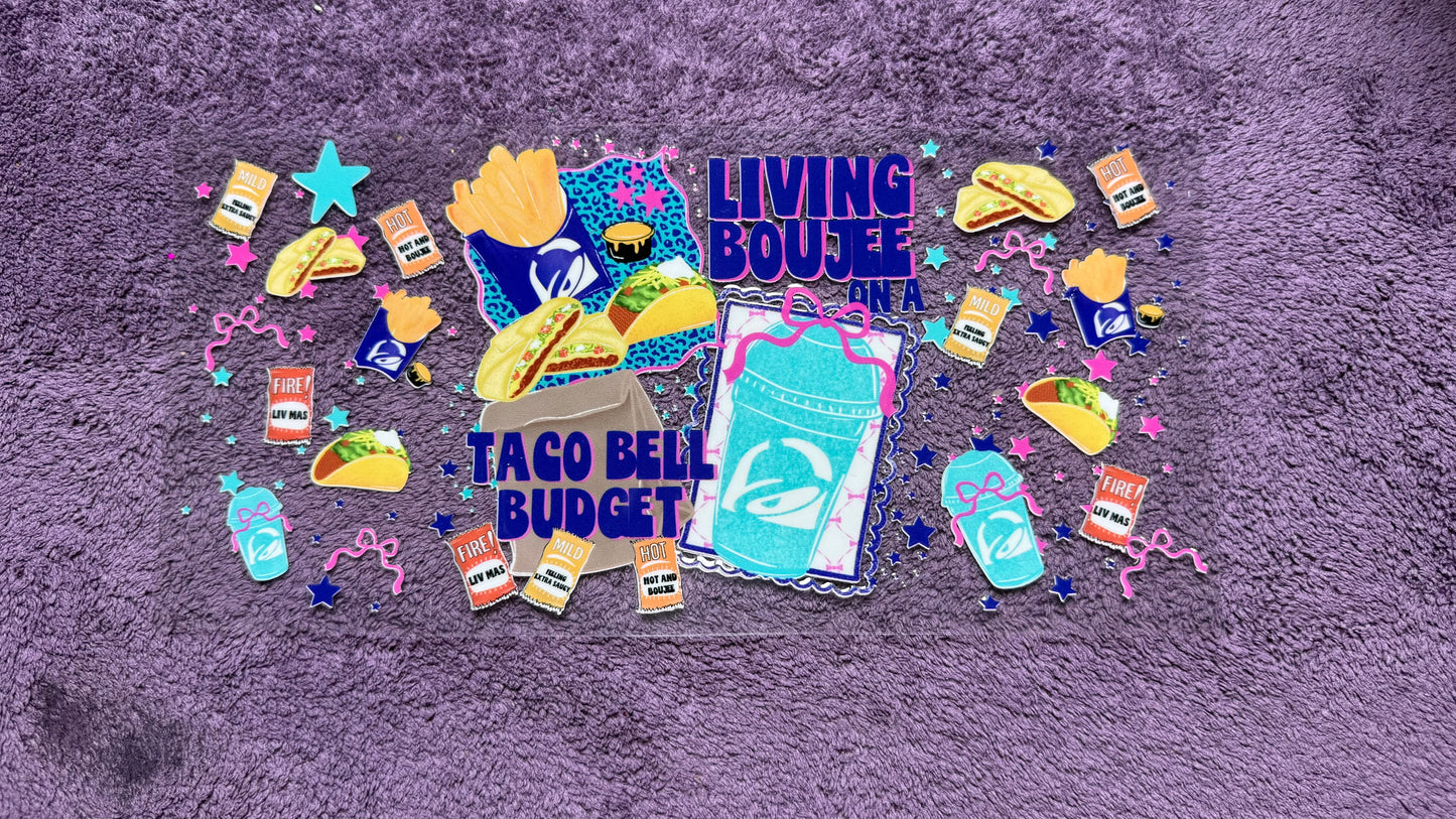 Living boujee on a Taco Bell budget