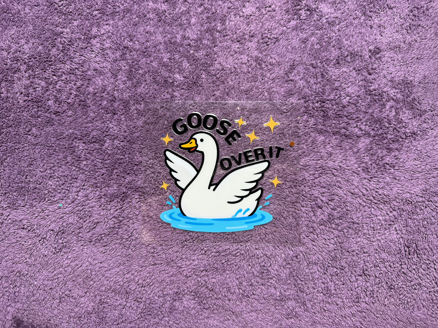 Goose over it