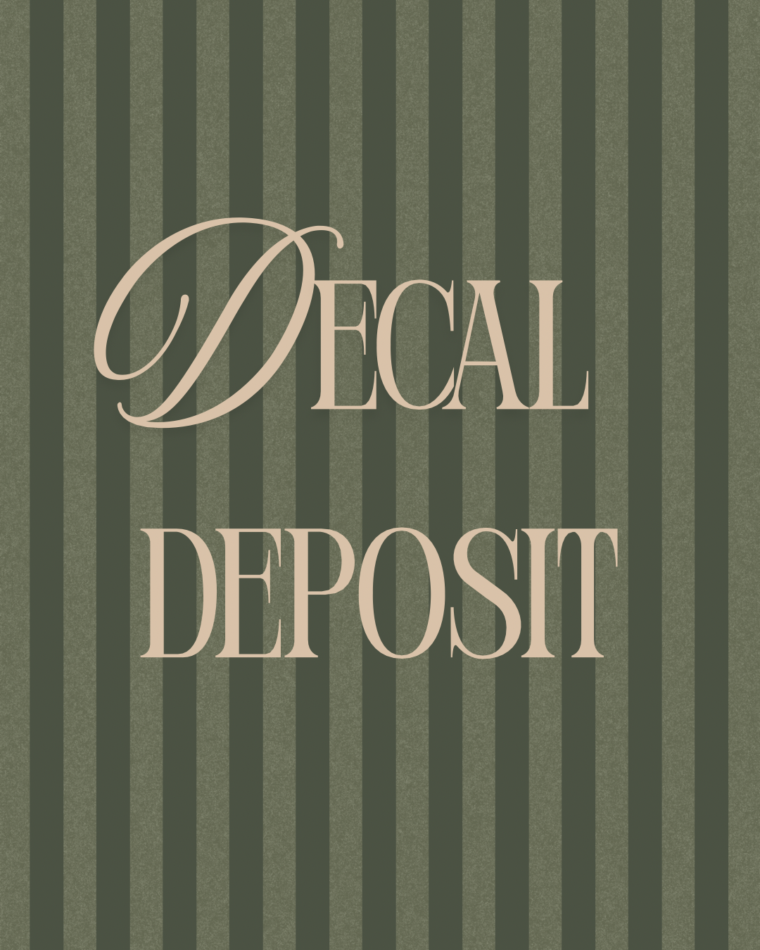 Decal deposit!