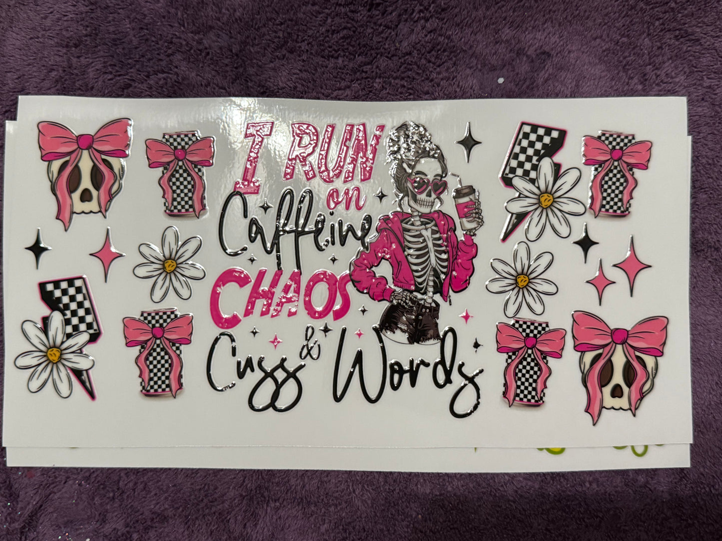 I run on caffeine, chaos, and cuss words