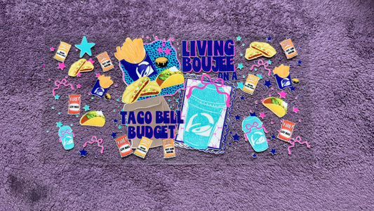 Living boujee on a Taco Bell budget