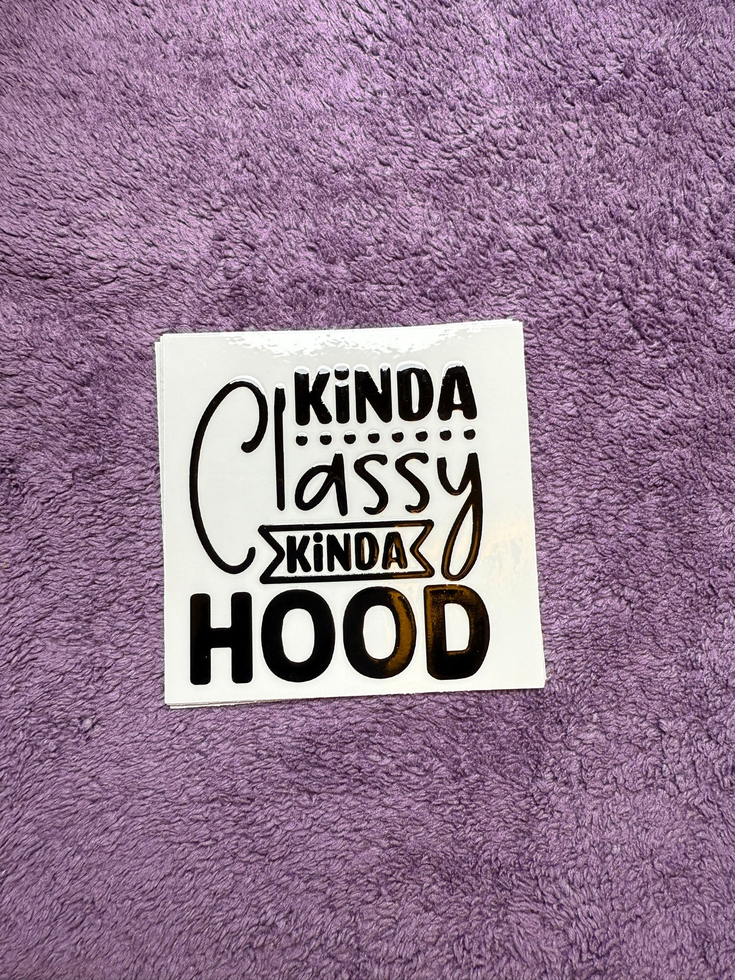 Kinda classy, kinda hood