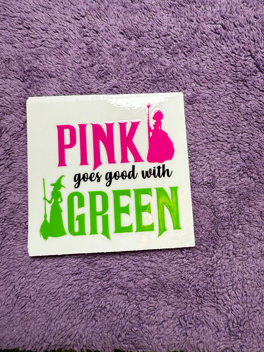 Pink goes good with green