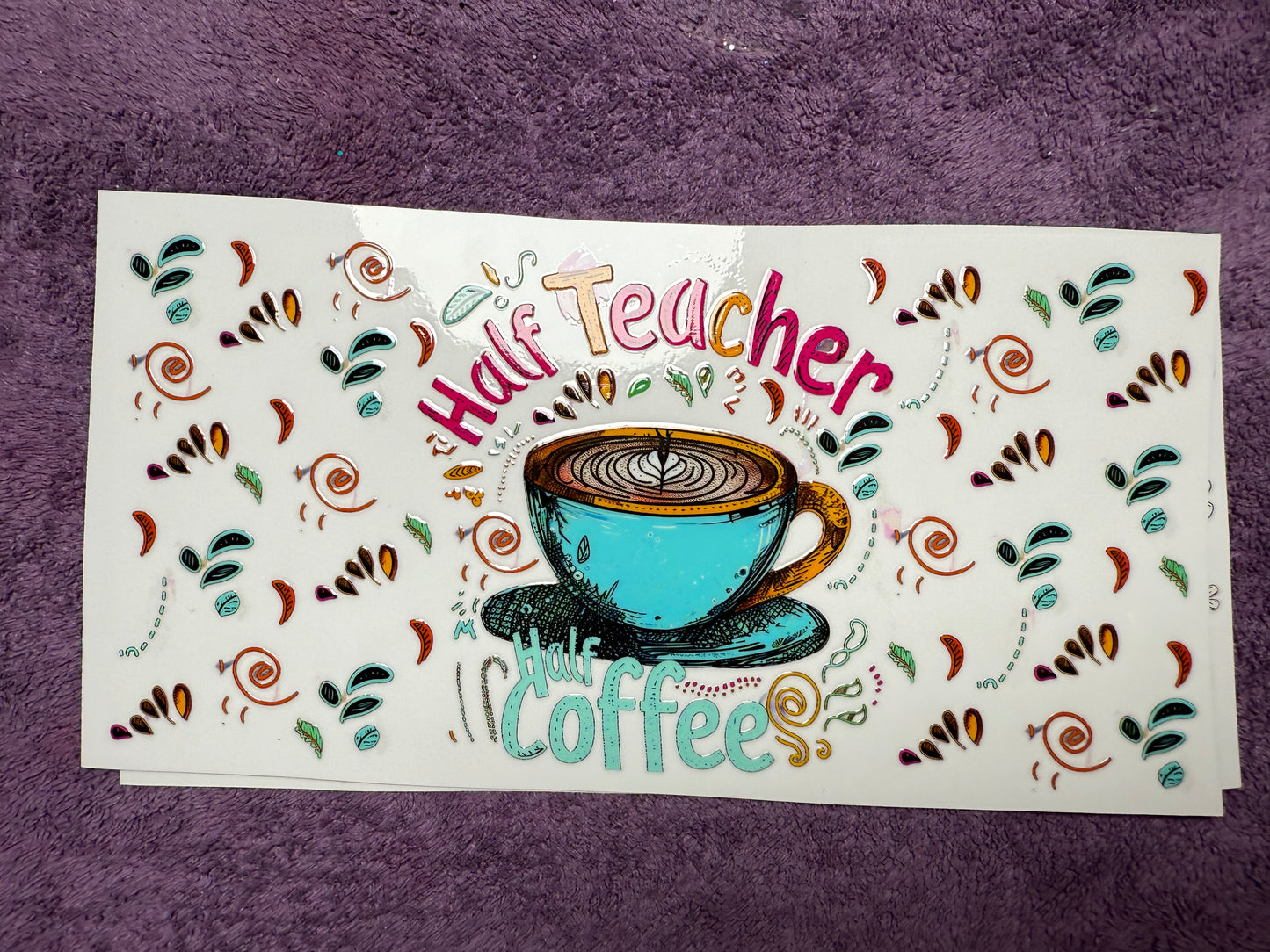 Half teacher, half coffee