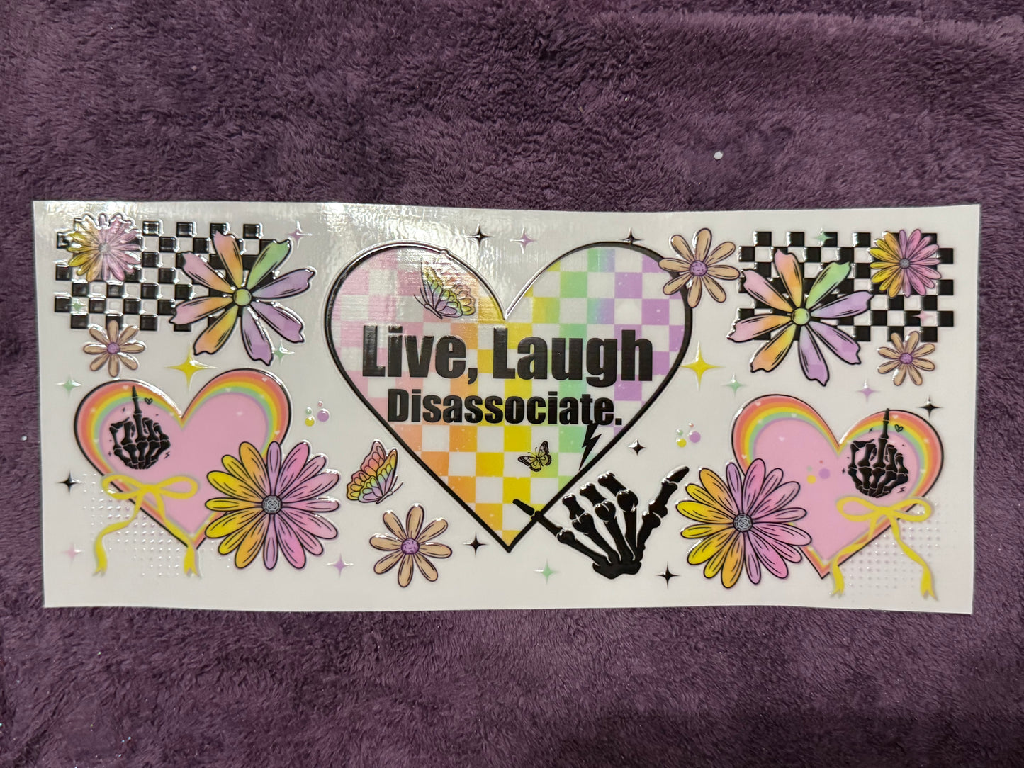 Live laugh disassociate