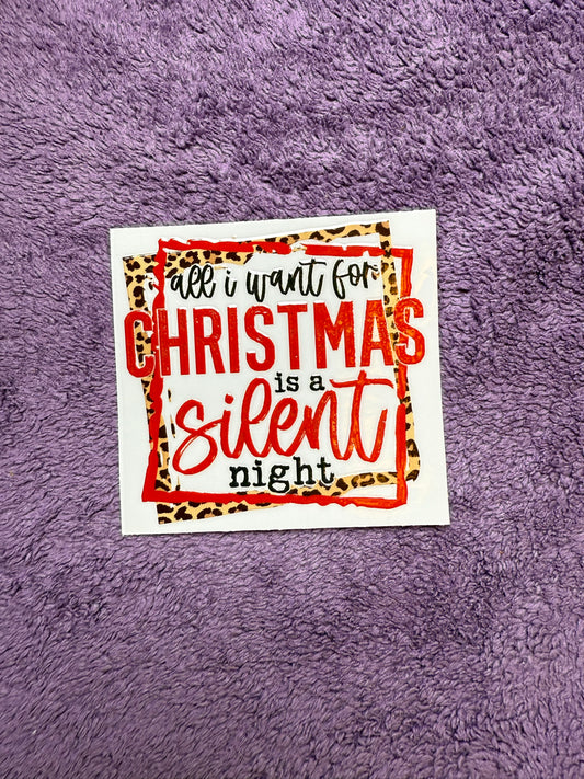 All I want for Christmas is a silent night