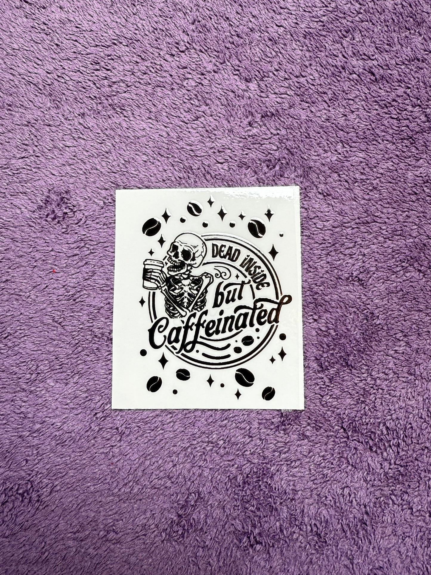 Dead inside, but caffeinated