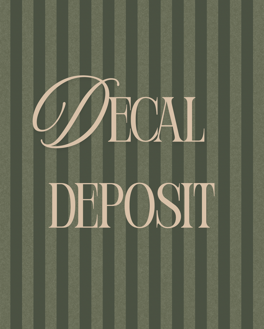 Decal deposit!