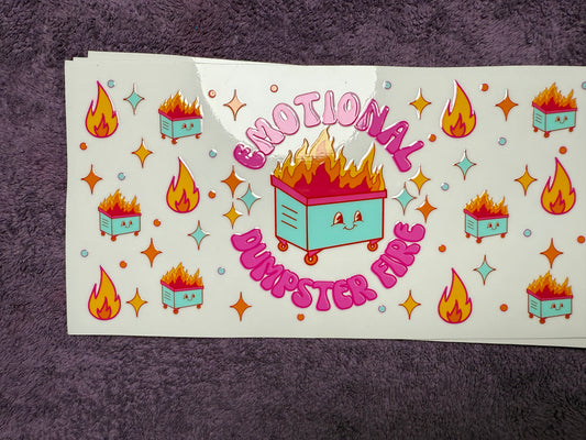 Emotional dumpster fire